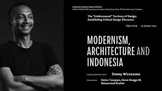 Terra Incognita | Archive | Modernism, Architecture, and Indonesia - Danny Wicaksono