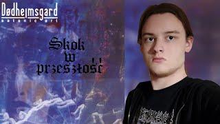 PONADCZASOWA AWANGARDA! Skok w przeszłość #9 Dødheimsgard - "Satanic Art"