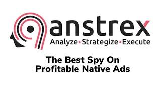 Anstrex Review In 2023  The Best Spy On Profitable Native Ads