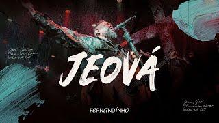 Fernandinho | Jeová (Álbum Único - Live)