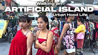 Walking a Man Made Island in the Philippines Urban Hood Life [4K HDR]