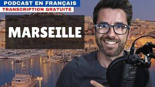 La ville de Marseille - Compréhension orale en français natif avec sous-titres.