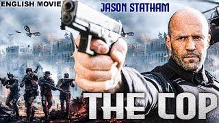 THE COP - Hollywood Movie | Jason Statham | Superhit Crime Action Full English Movie | Free Movies