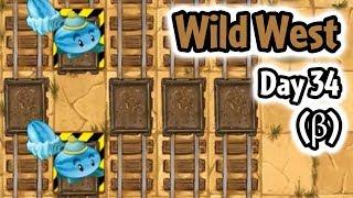 Wild West Day 34 Gameplay (Almost Finished) - Plants vs Zombies 2