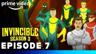 Invincible Season 3 | EPISODE 7 PROMO TRAILER | invincible season 3 episode 7 trailer