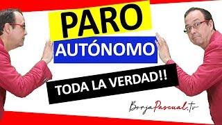  Cese Actividad AUTÓNOMOS - [ Cobrar PARO AUTÓNOMO, toda la VERDAD ]