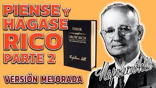 Piense y Hágase Rico de Napoleon Hill Audiolibro Completo en Español | Parte 2 | Versión Mejorada