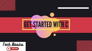 13 Arrays in C | Working with Strings | TechBasics | Get Started With C