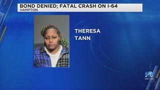 Bond denied for woman arrested for fatal crash on I-64 in Hampton