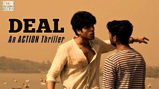 Deal - A Heist Story |  Action Thriller Movie | Hindi Short Film | Six Sigma Films