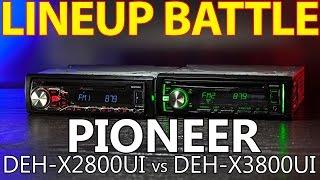 Pioneer DEH-X2800UI vs. DEH-X3800UI Single DIN Car Radios