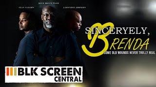 Sincerely, Brenda | Full Drama Movie | Free HD Indie Film | Black Cinema | @BLKScreenCentral