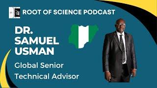 EP 140: Dr. Samuel Usman, On The Key Polio Eradication Strategies in Nigeria