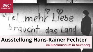 Der Fotograf Hans-Rainer Fechter: Ausstellung im Bibelmuseum in Nürnberg