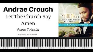 Marvin Winans - Let The Church Say Amen - Piano Tutorial - Gospel Piano