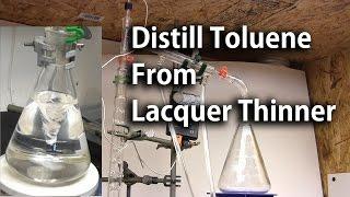 Fractional Distillation of Lacquer Thinner to Obtain Toluene