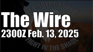 The Wire - February 13, 2025