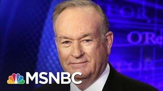 New Questions About The Fate Of Bill O'Reilly At Fox News | The Last Word | MSNBC