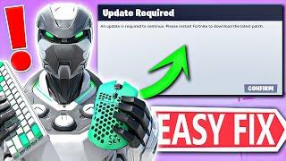 How to Fix PC "Update is required to continue. Please restart fortnite to download the latest Patch"