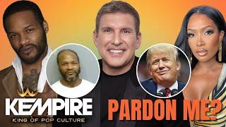 Todd Chrisley PARDONED, Jaheim ARRESTED for Animal Cruelty + Brit Eady CALLED OUT