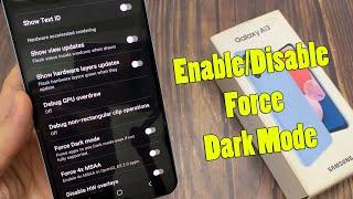 Samsung Galaxy A13: How to Enable/Disable Force Dark Mode