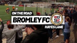 ON THE ROAD - BROMLEY FC