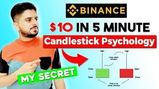 Earn $10 in 5 Minutes | Follow My Trading Strategy | Candlestick Psychology