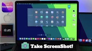 How To Screenshot On ANY M1 MacBook Pro/Air [macOS Monterey]