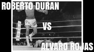 Roberto Duran vs Alvaro Rojas