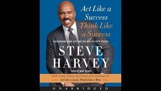 Steve Harvey - Act Like A Success, Think Like A Success - Part 2 (720p) HD