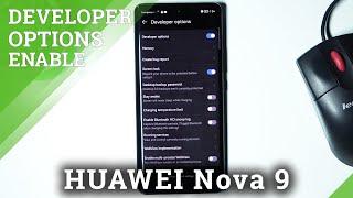 How to Activate Developer Options on HUAWEI Nova 9 – Allow Developer Features