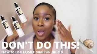 How to Use Cosrx Snail Mucin Power Essence for flawless skin