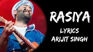 Jogan Tera Maara Rasiya Jag Jeeta Dil Haara Rasiya (Lyrics) - Arijit Singh | Lyrics Tube