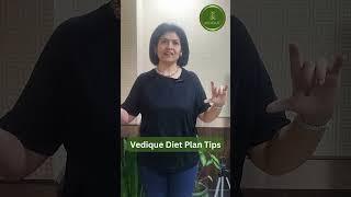 Vedique Diet Plan Tips By Dr Shikha Sharma #shorts #diet