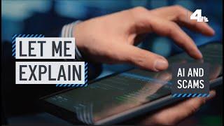 Let Me Explain: AI and Scams | NBCLA