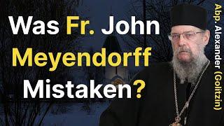 Did Fr. John Meyendorff Misread St  Dionysius? - Archbishop Alexander (Golitzin)