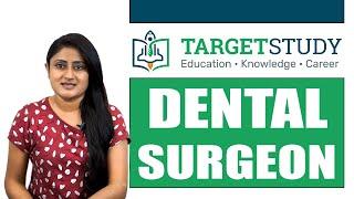 Dental Surgeon - How to become a dental surgeon, Eligibility, Courses, Process, and Colleges.