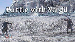 【DMC5】Battle with Vergil