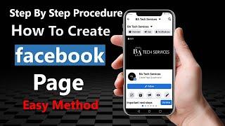 How To Create A Facebook Page In Easy Way?