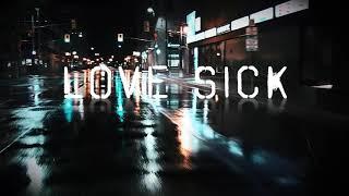 Exit Only - Love Sick ( Official lyric video )