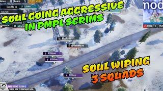 Soul Aggressive In Pmpl International Scrims, Wiping up 3 Squads, pubg mobile live stream Highlights