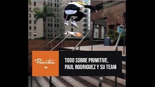 Primitive Skate, Paul Rodriguez - Todoskate.com
