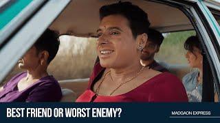 Best Friend or Worst Enemy? | Madgaon Express | Divyenndu Pratik Gandhi |Avinash Tiwary| Nora Fatehi