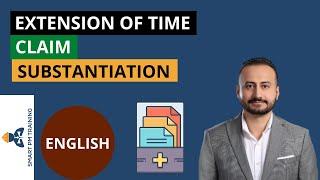 Substantiation for Extension of Time Claim