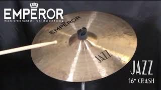 Emperor Cymbals Jazz 16'' Crash