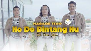 NAGABE TRIO || HO DO BINTANG HU || CIPT : EDISON SIBUEA (OFFICIAL MUSIC VIDEO)