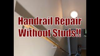 Repair a Handrail Without Studs