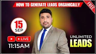 How To Generate Leads Organically 2024