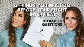 6 THINGS TO DO BEFORE THE FLIGHT ATTENDANT INTERVIEW - how to prepare for any question (+ printable)