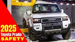 2025 Toyota Prado Deliver Top Safety Performance